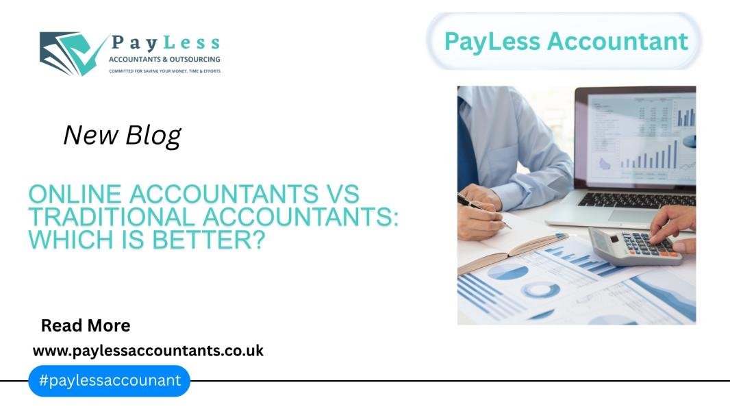 Online Accountants vs Traditional Accountants: Which Is Better?